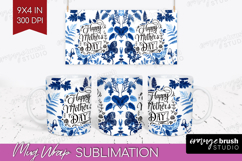 Mothers Day Quote Mug Wrap - Blue Toile Mug PNG Sublimation Product Image 1