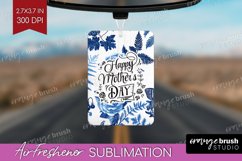 Mothers Day Quote Air Freshener PNG - Blue Toile PNG Product Image 1