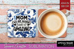 Mothers Day Quote Square Coaster - Blue Toile Coaster PNG Product Image 1