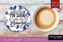 Mothers Day Quote Round Coaster - Blue Toile Coaster PNG Product Image 1