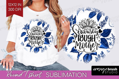 Mothers Day Quote Round Tshirt Background - Blue Toile PNG Product Image 1