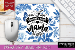 Mothers Day Quote Mouse Pad Sublimation - Blue Toile PNG Product Image 1