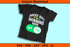 Bocce Ball Winning Mode SVG | Funny Bocce Player Design Product Image 2