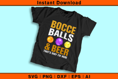 Bocce Balls &amp; Beer SVG | Funny Bocce Player Design Product Image 2