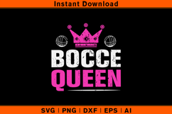 Bocce Queen SVG PNG DXF EPS AI | Funny Bocce Ball Cut File Product Image 1