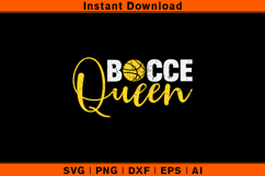 Bocce Queen SVG PNG DXF EPS AI | Bocce Ball Game Cut File Product Image 1