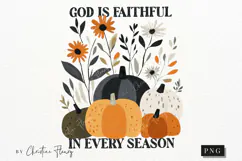 God Is Faithful In Every Season PNG Product Image 4