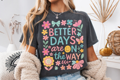 Better Days Are On The Way PNG, Positive, Inspirational PNG Product Image 4