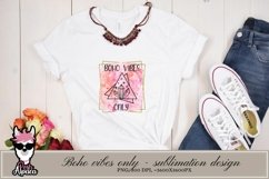 Boho vibes only sublimation design Product Image 1