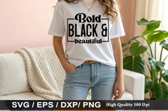 Bold Black &amp; beautiful - Black Lives SVG Design Product Image 1