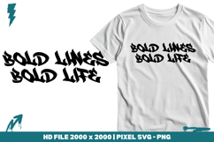 Bold Lines Bold Life Product Image 1