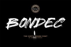 Bondec - The Dirty Brush Font Product Image 1