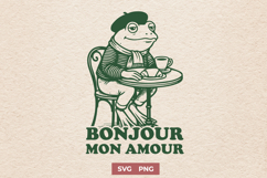 Bonjour Mon Amour French Cafe Frog SVG Funny Paris Frog PNG Product Image 1