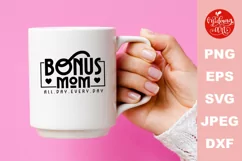 Bonus mom all day every day svg, mother's day cut file Product Image 3