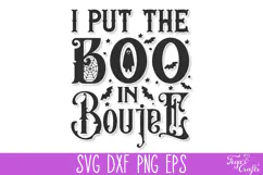 I Put the Boo in Boujee Halloween SVG Quote Product Image 2