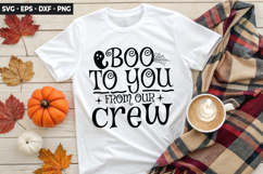 Boo to you from our crew - Halloween SVG Design Product Image 1