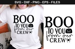 Boo to you from our crew - Halloween SVG Design Product Image 1