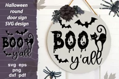 SVG Halloween design with quote Boo y’all, black cat and bats for for home decoration, door hanger, round sign, wall decor, t shirt print, pillow case. 