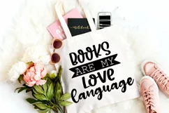 Books Are My Love Language SVG  I Book Lovers SVG I Reading SVG I Books SVG