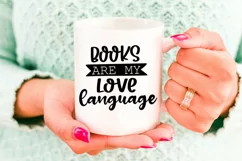 Books Are My Love Language SVG  I Book Lovers SVG I Reading SVG I Books SVG