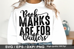 Book Marks Are for Quitters - Reading SVG Design Product Image 1