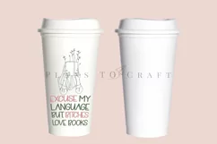 book puns book lover starbucks 16oz hot cup tumbler wrap svg presized template for tumbler grande suitable for cricut and silhouette