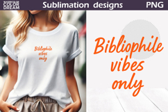 Bibliophile Vibes Only | Book Quote PNG Product Image 1