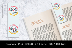 I Got My First Teeth Its To Bright Bookmark Sublimation Product Image 1