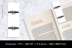 Make Your Future Better Bookmark Sublimation Design PNG Product Image 1