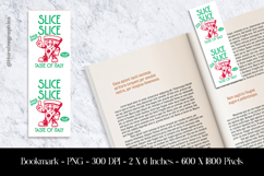 Slice Slice Pizza Power Bookmark Sublimation Design PNG Product Image 1