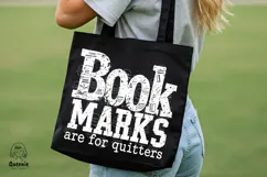 Sarcastic Bookmarks Are For Quitters Funny Bookish Typograph Product Image 4
