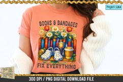 Books &amp; Bandages is a professional design that is available at 300dpi PNG to use for Sublimation, iron-on transfer, DTG Printing and normal printing.