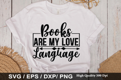 Books Are My Love Language - Book Lover SVG Design Product Image 1
