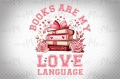 Books Are My Love Language - Romantic Book Lover Design Product Image 1