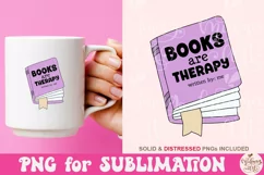 Books Are Therapy PNG File, Cute Trendy Bookish Product Image 3