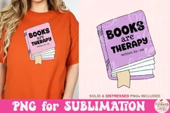 Books Are Therapy PNG File, Cute Trendy Bookish Product Image 4