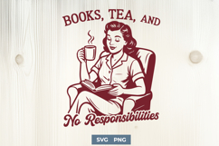 Books Tea and No Responsibilities SVG PNG | Retro Reading Product Image 1