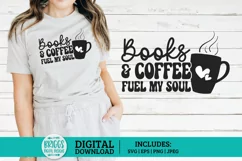 Books and Coffee Fuel My Soul SVG | Book Lover SVG Product Image 1