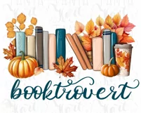 Fall Fublimation Booktrovert Autumn Png Instant Download Product Image 3