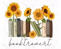 Booktrovert with Sunflowers Png Instant Download Product Image 3