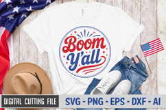 Boom Y&#039;all SVG File | 4th of July Round Sign SVG Product Image 2