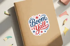 Boom Y'all Sticker SVG File | 4th of July Sticker SVG Product Image 3