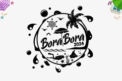 Bora Bora 2024 SVG, Bora Bora T-shirt PNG, Summer SVG Product Image 2