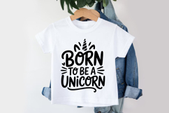 Born To Be A Unicorn SVG | Baby SVG | Newborn SVG Product Image 3