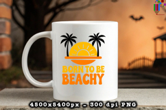 Born To Be Beachy PNG File
