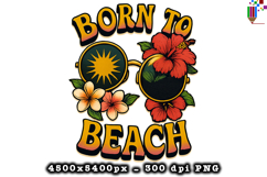 Born To Beach Summer PNG File