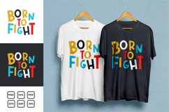 Born to Fight Typography T-shirt Design