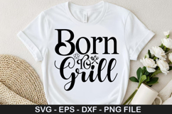 Born to grill - Barbecue SVG Design Product Image 1