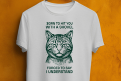 Funny Sarcastic Cat SVG Office Quote Shovel Meme PNG Product Image 3