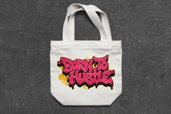 Born To Hustle Graffiti Drip Typography SVG Vector Product Image 3